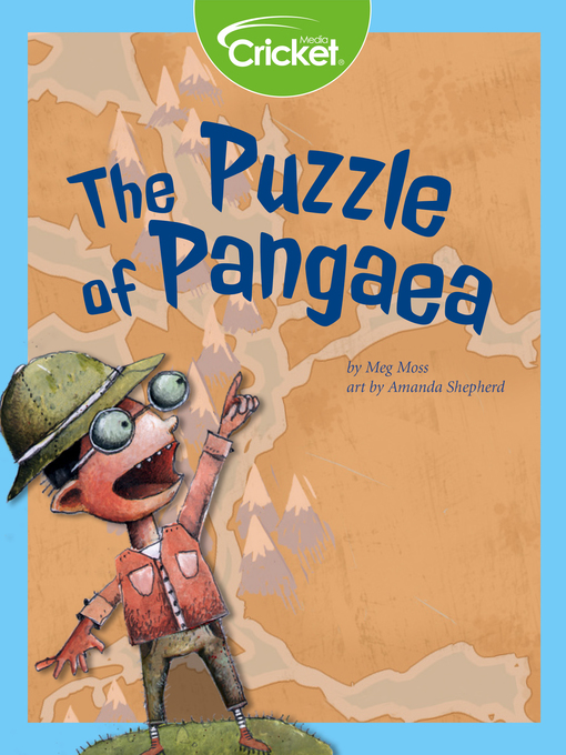 Title details for The Puzzle of Pangaea by Meg Moss - Available